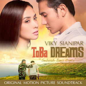 Download Lagu Viky Sianipar, Willy Hutasoit - Dang Marnamuba Ho - From "Toba Dreams The Movie" MP3
