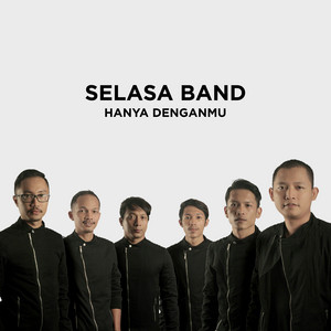 Download Lagu Selasa Band - Hanya Denganmu MP3 Download Lagu Selasa Band - Hanya Denganmu MP3