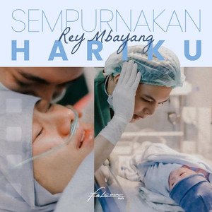 Download Lagu Rey Mbayang - Sempurnakan Hariku MP3 Download Lagu Rey Mbayang - Sempurnakan Hariku MP3
