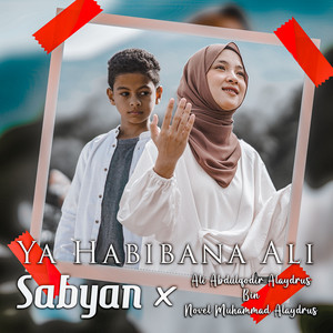 Download Lagu Sabyan, Ali Abdulqodir Alaydrus Bin Novel Muhammad Alaydrus - Ya Habibana Ali MP3 Download Lagu Sabyan, Ali Abdulqodir Alaydrus Bin Novel Muhammad Alaydrus - Ya Habibana Ali MP3