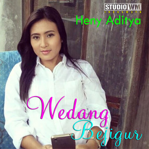 Download Lagu Heny Aditya - Wedang Bejigur MP3 Download Lagu Heny Aditya - Wedang Bejigur MP3