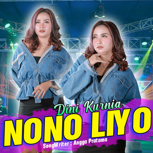 Download Lagu Dini Kurnia - Nono Liyo - Ska Koplo Version MP3