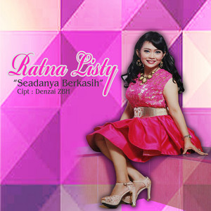 Download Lagu Ratna Listy - Seadanya Berkasih MP3 Download Lagu Ratna Listy - Seadanya Berkasih MP3