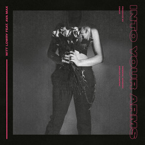 Download Lagu Witt Lowry, Ava Max - Into Your Arms (feat. Ava Max) MP3