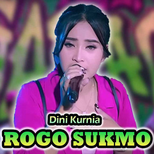 Download Lagu Dini Kurnia - Rogo Sukmo MP3 Download Lagu Dini Kurnia - Rogo Sukmo MP3