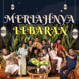 Download Lagu Harry Khalifah, Beby Acha, Pak Azad, Masmona, Jia Hui - Meriahnya Lebaran MP3 Download Lagu Harry Khalifah, Beby Acha, Pak Azad, Masmona, Jia Hui - Meriahnya Lebaran MP3