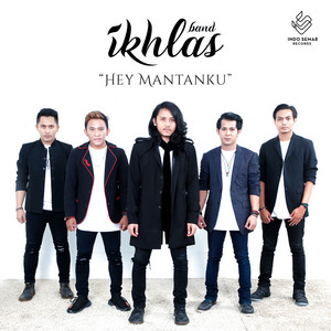 Download Lagu IKHLAS Band - Hey Mantanku MP3 Download Lagu IKHLAS Band - Hey Mantanku MP3